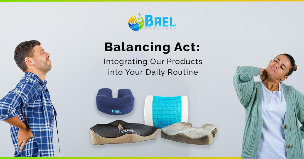 Balancing Act: Integrating Our Products into Your Daily Routine